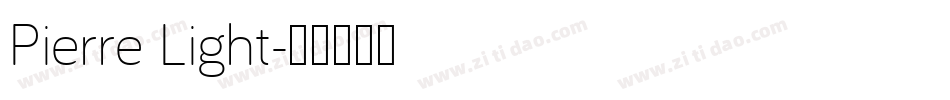 Pierre Light字体转换